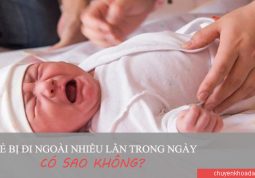 Trẻ bị tiêu chảy nhiều lần gây ảnh hưởng không tốt tới sức khỏe của bé