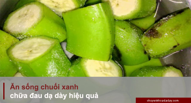 chữa đau dạ dày bằng chuối xanh