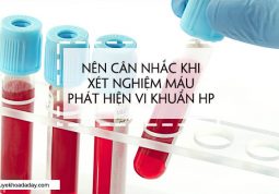Không nên dùng phương pháp xét nghiệm máu để tìm vi khuẩn Hp