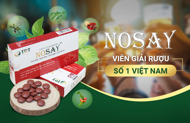 Nosay - Viên giải rượu số 1 Việt Nam